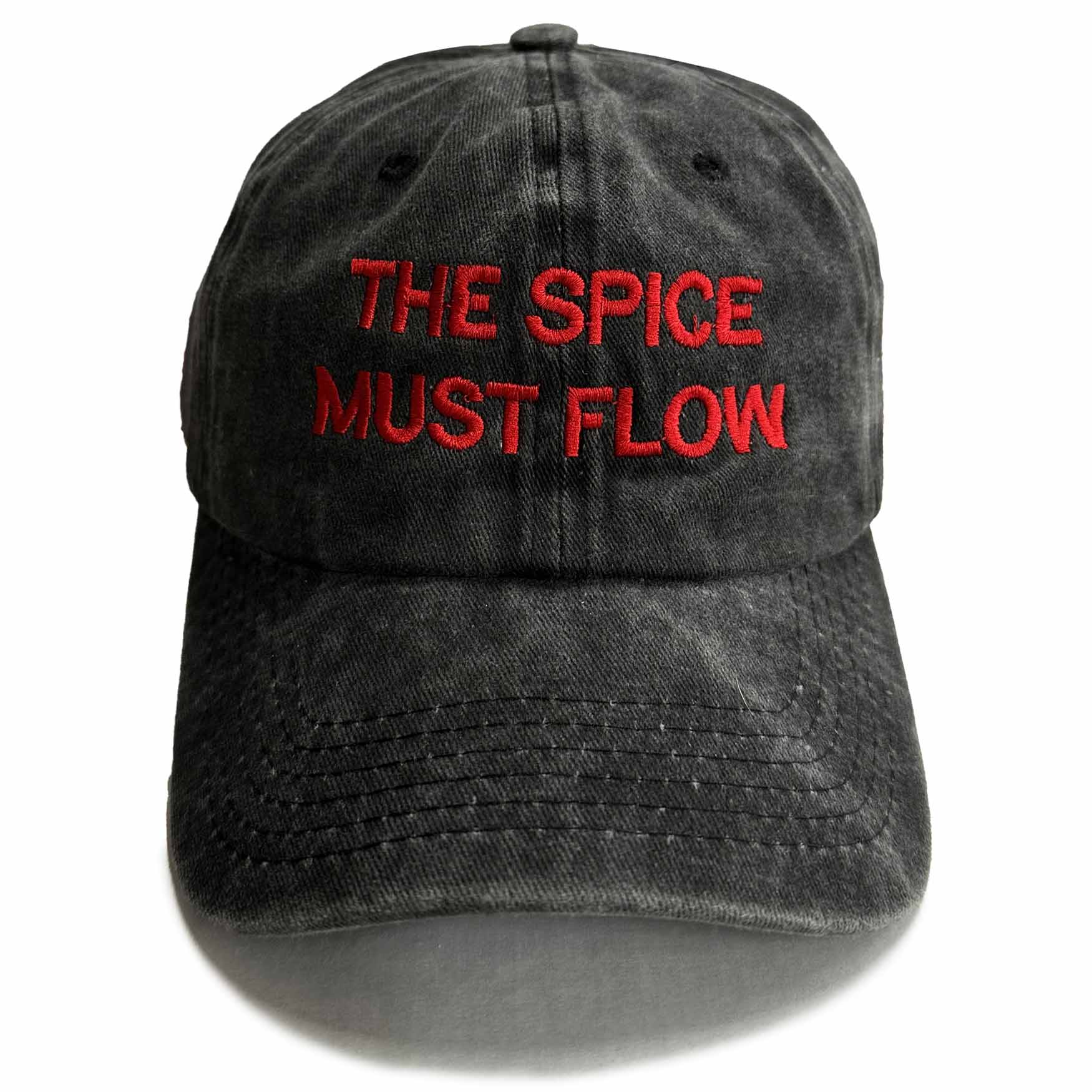 "The Spice Must Flow" 6 panel low profile embroidered cap