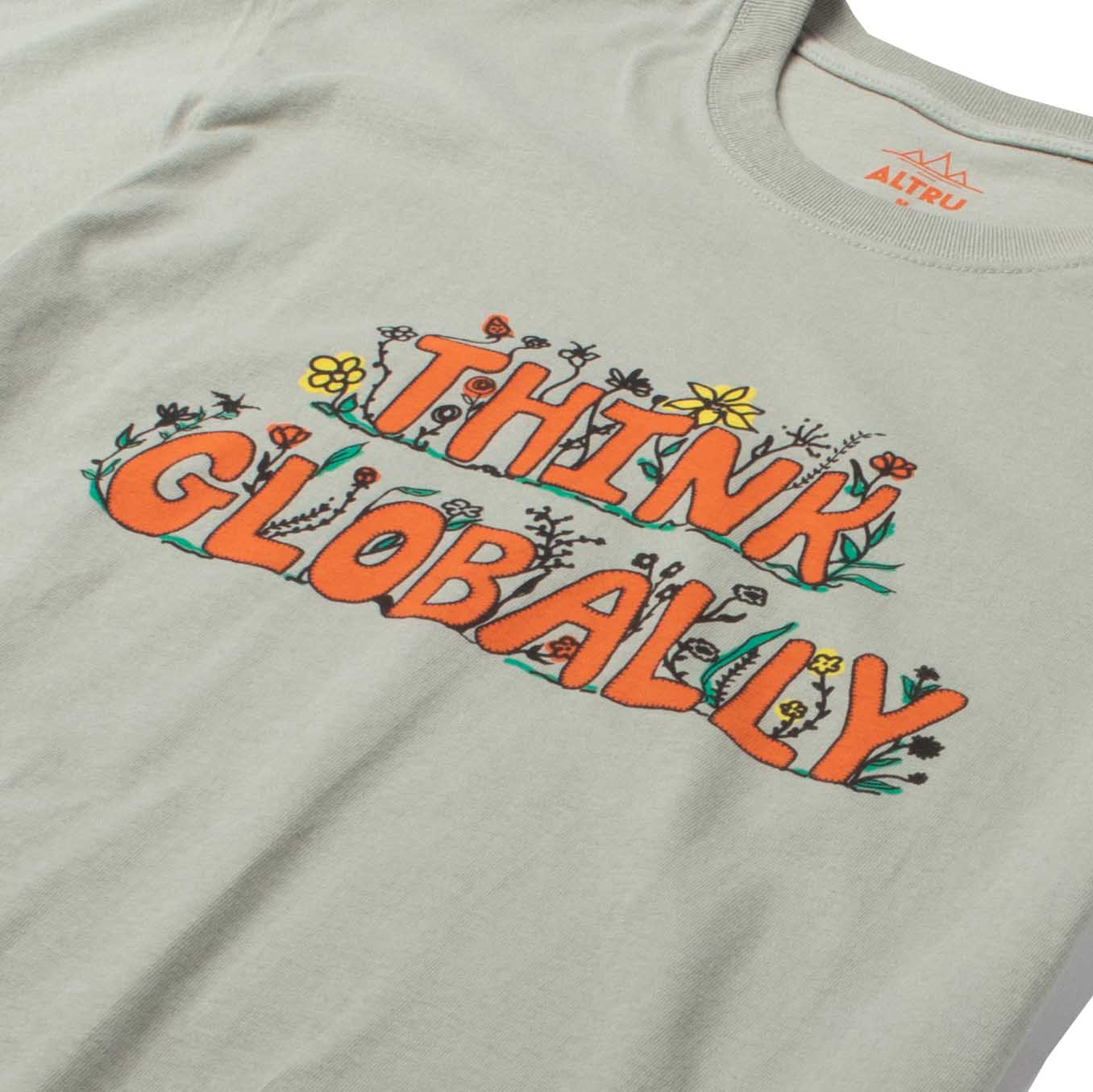 Think Globally tee shirt